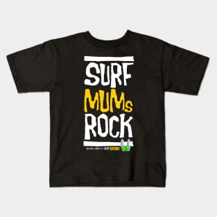 Surf Mums Rock! Kids T-Shirt